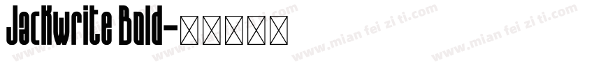 Jackwrite Bold字体转换
